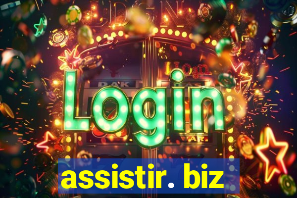 assistir. biz